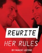 Magic Leone & Craig Miller - Rewrite Her Rules