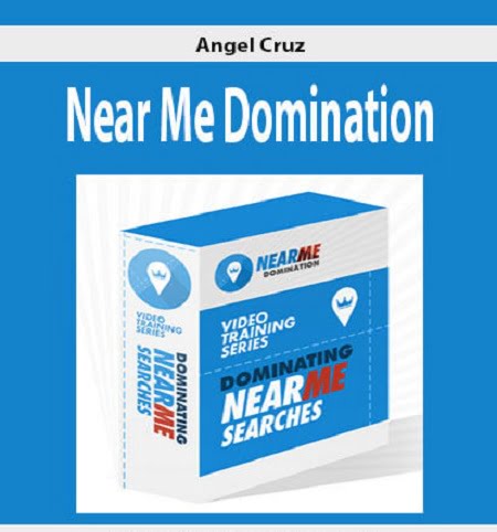 Angel Cruz - Near Me Domination