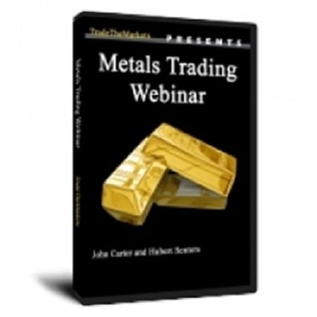 John Carter & Hubert Senters Metals Trading Webinar