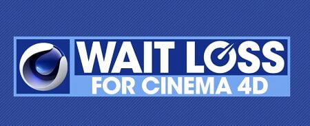 Wait Loss for Cinema 4D