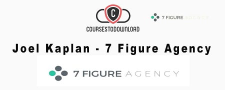 7 Figure Agency with Joel Kaplan