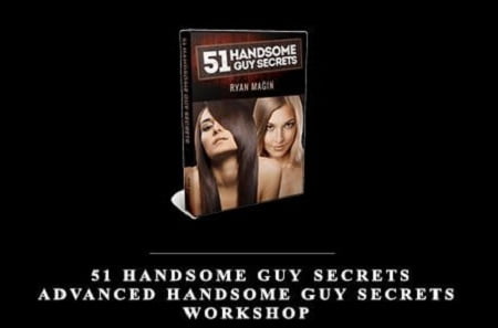 Ryan Magin - 51 Handsome Guy Secrets