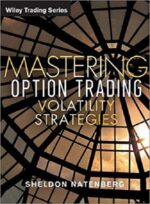 Sheldon Natenberg Mastering Option Trading Volatility Strategies