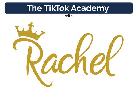 Rachel The TikTok Academy