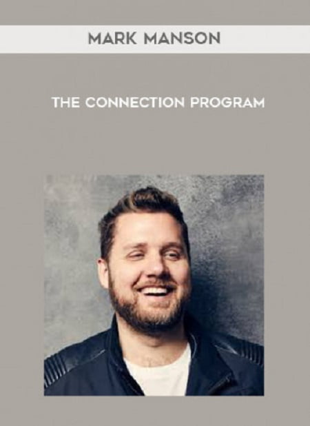 Mark Manson - Connection Course