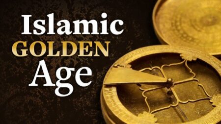 The History & Achievements of the Islamic Golden Age