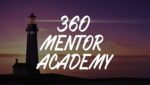360 Mentor Academy with Jesse Elder