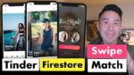 Brian Voong Tinder Firestore Swipe Match