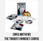 Chris Mathews The Trader's Mindset