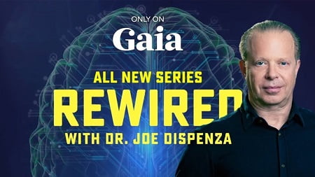 Rewired - Dr. Joe Dispenza