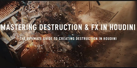 Rebelway - Mastering Destruction & FX in Houdini (Week 01 - 10)