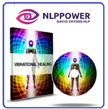 NLPPower - Vibrational Healing by David Snyder