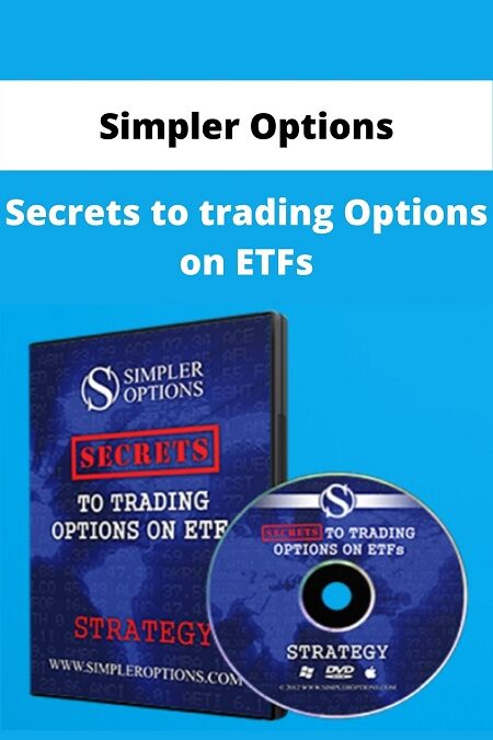 Secrets to Trading Options on ETFs - Simpler Options