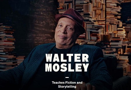 MasterClass - Walter Mosley Teaches Fiction and Storytelling