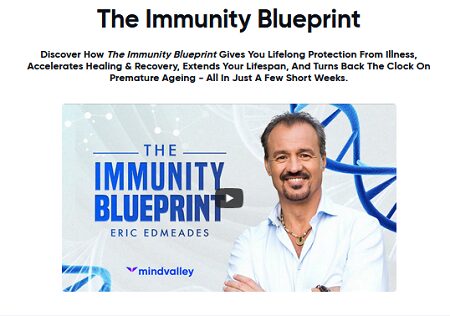 MindValley - The Immunity Blueprint - Eric Edmeades