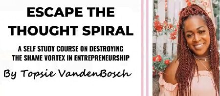 Temitope VandenBosch - Escape the Thought Spiral