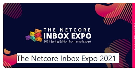 The Netcore Inbox Expo Spring 2021