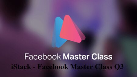 iStack - Facebook Master Class Q3 (2017)