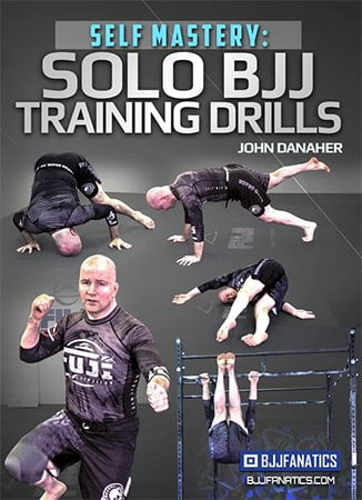 BJJ Fanatics - Self Mastery Solo BJJ Training Drills