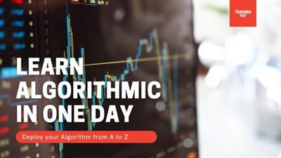 Udemy - 2021 Learn algorithmic trading in one day
