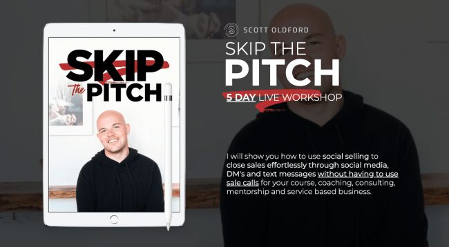 Scott Oldford - Skip The Pitch 5 Day