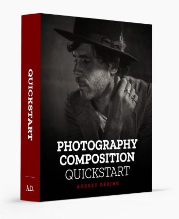 August Dering Photography - Photography Composition Quickstart