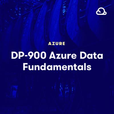 DP-900 Azure Data Fundamentals