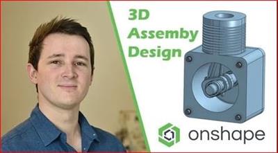 Skillshare - PTC Onshape (CAD) the Complete Guide - 3D Assemblies
