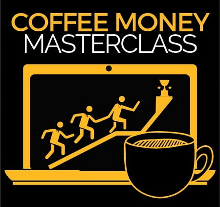 Ben Adkins Coffee Money Masterclass