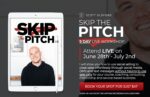 Skip The Pitch 5 Day Workshop with Scott Oldford