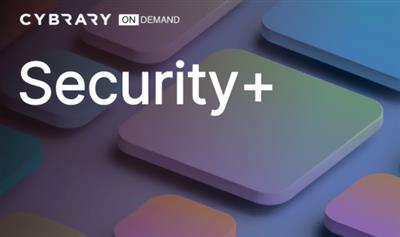 Cybrary - CompTIA Security+ (SY0-601)