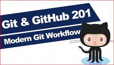 Skillshare - Git & GitHub 201 Intermediate Git and Modern Developer Workflow