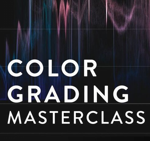 Noam Kroll - Color Grading Masterclass