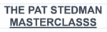 Pat Stedman Masterclass
