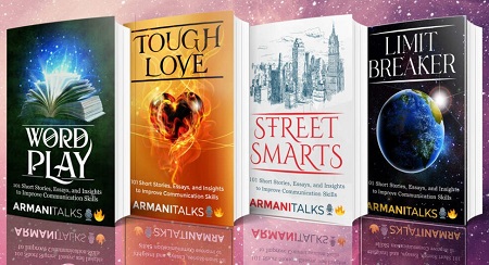 ArmaniTalks Short Story Collection: Word Play, Street Smarts, Limit Breaker, Tough Love