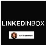 The LinkedInbox By Alex Berman