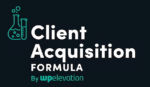 Client Acquisition Formula with Troy Dean