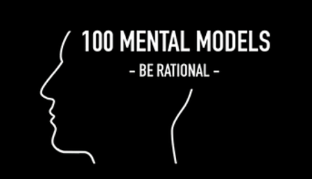 Wisdom Theory - 100 Mental Models