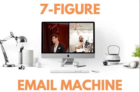 7 Figure Email Machine by Tanner Henkel & Jerrod Harlan