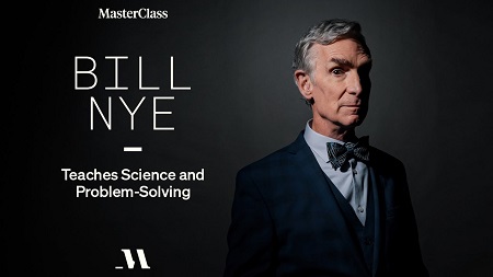 MasterClass - Bill Nye Teaches Science and Problem-Solving