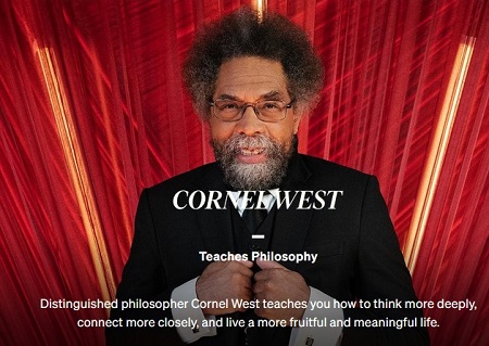 MasterClass - Cornel West Teaches Philosophy