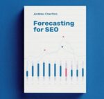 Gumroad - Forecasting For SEO By Andrew Charlton