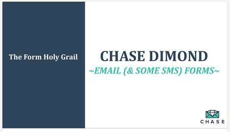 Chase Dimond – Master Email (& SOME SMS) Collection Forms & Welcome Messages