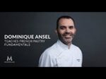 MasterClass - Dominique Ansel Teaches French Pastry Fundamentals