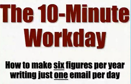 Ben Settle - 10-Minute Workday