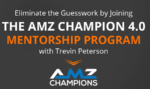 Trevin Peterson - The Amz Champion 4.0 Mentorship Program 2021 (UP)