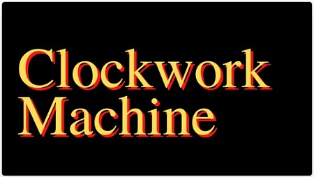 Clockwork Machine by David Mills & Mike Long