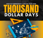 Thousand Dollar Days with Ben Adkins