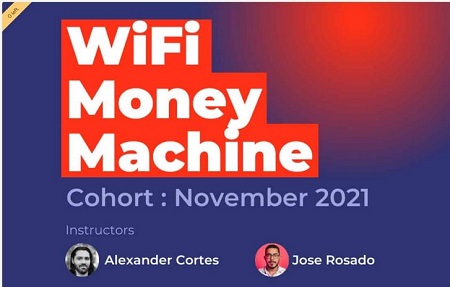 WiFi Money Machine by Alexander Cortes & Jose Rosado