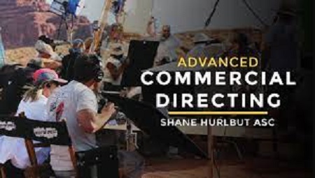 Filmmakers Academy - Advanced Commercial Directing with Shane Hurlbut